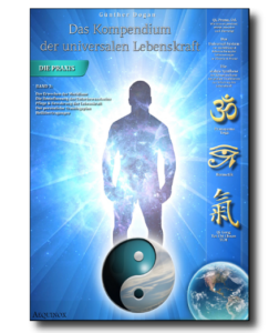 Das Kompendium der universalen Lebenskraft - Band 3